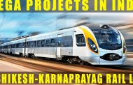 ऋषिकेश - कर्णप्रयाग रेल प्रोजेक्ट जानिए स्टेशन और अन्य महत्वपूर्ण जानकारियाँ